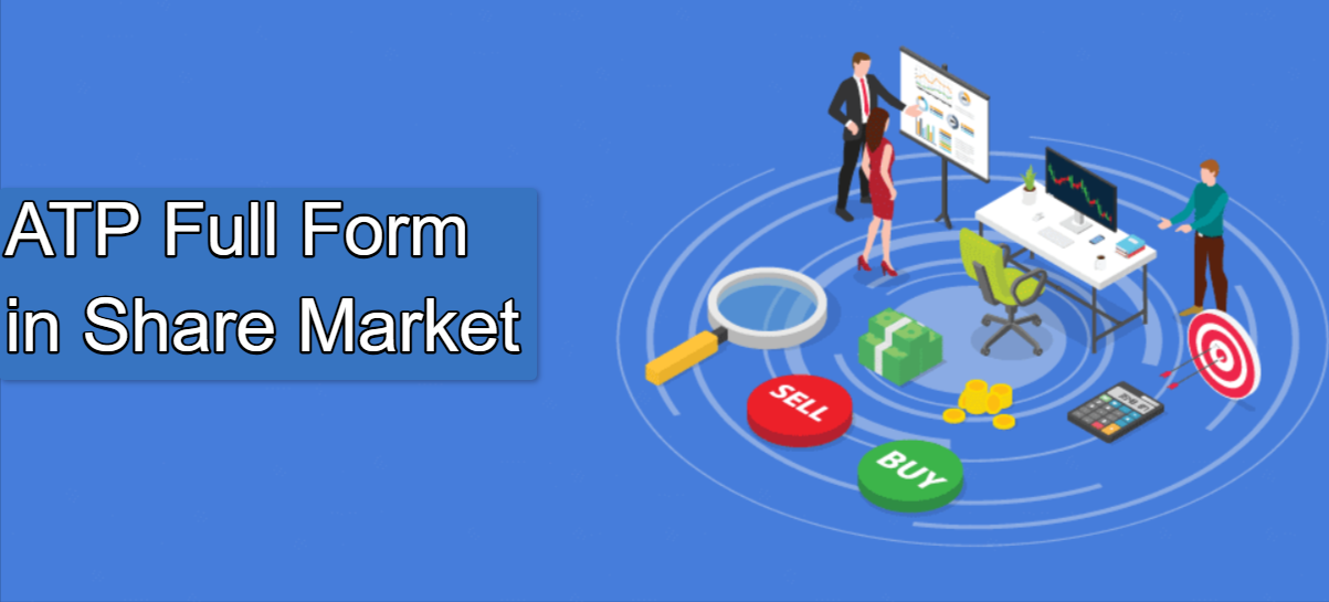 Full Form of ATP in The Share Market
